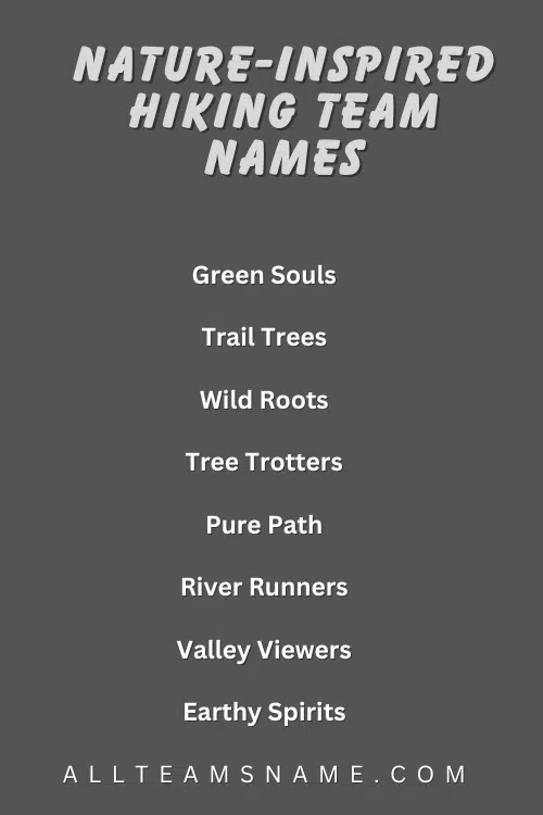 Nature-Inspired Hiking Team Names