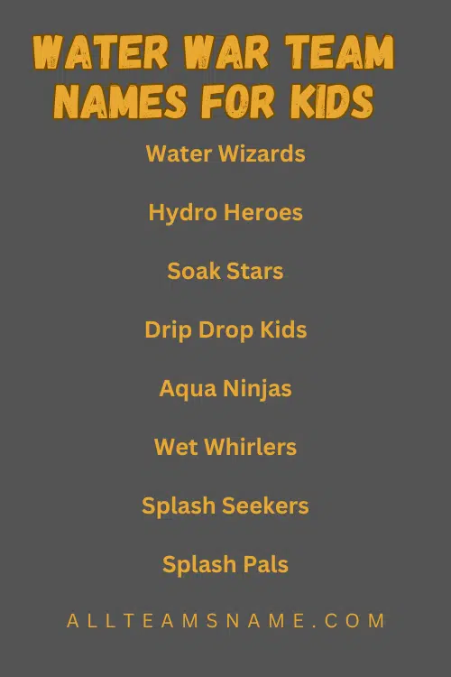 Water War Team Names for Kids