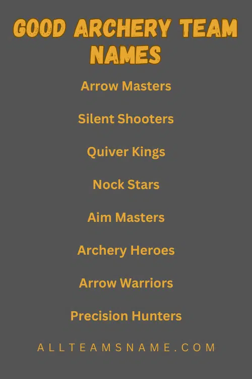 Good Archery Team Names