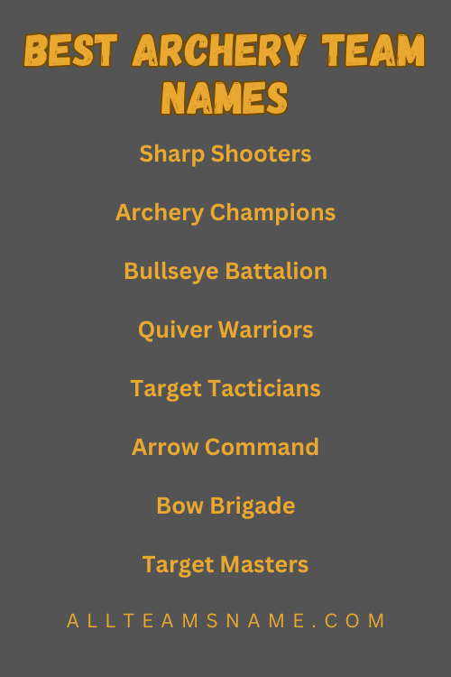 Best Archery Team Names