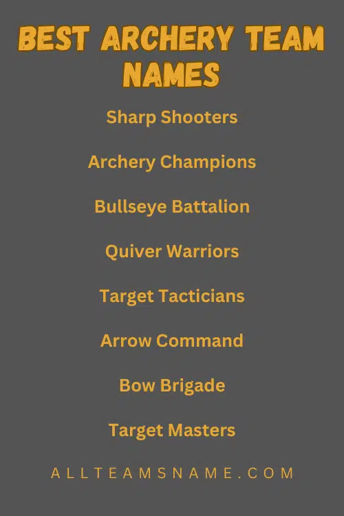 Best Archery Team Names