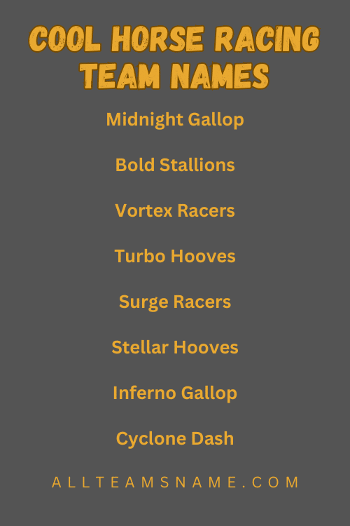 Cool Horse Racing Team Names