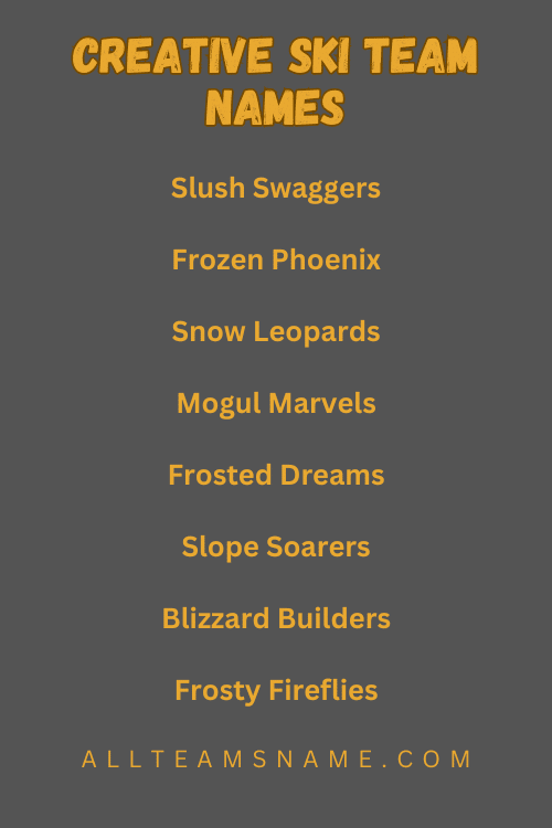 Creative Ski Team Names