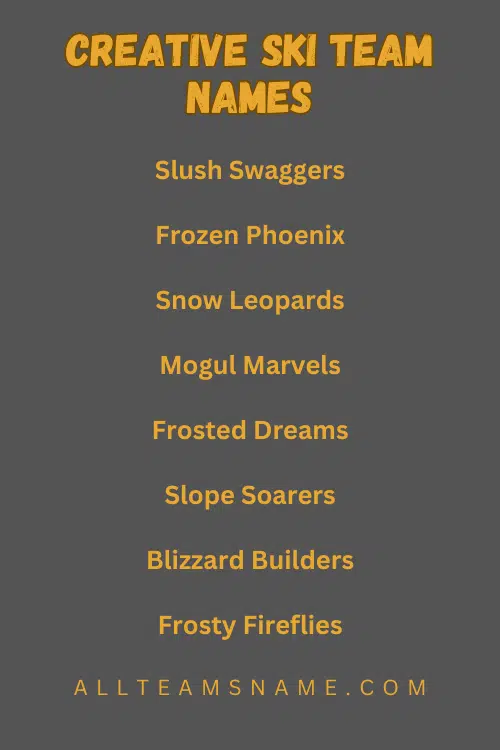 Creative Ski Team Names