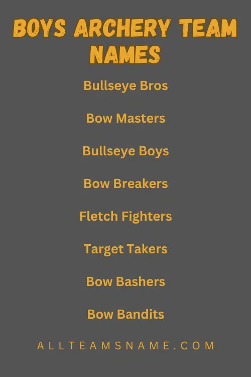 Boys Archery Team Names