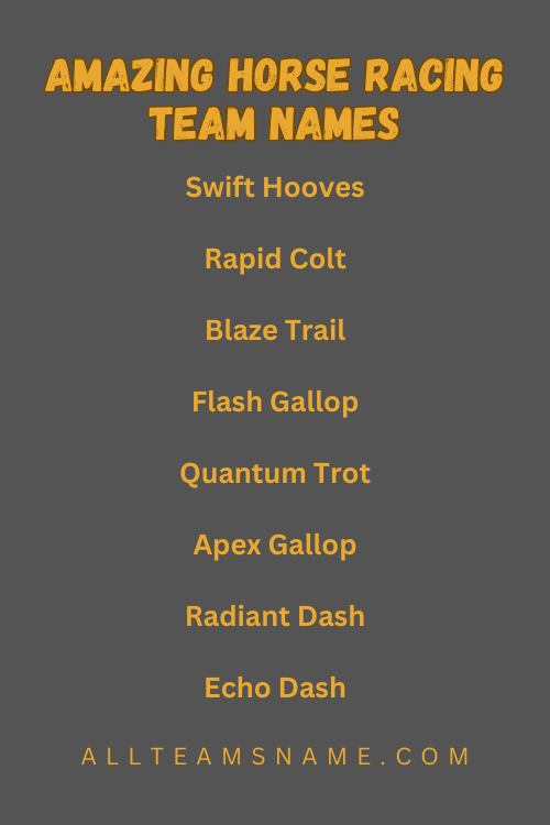 Amazing Horse Racing Team Names