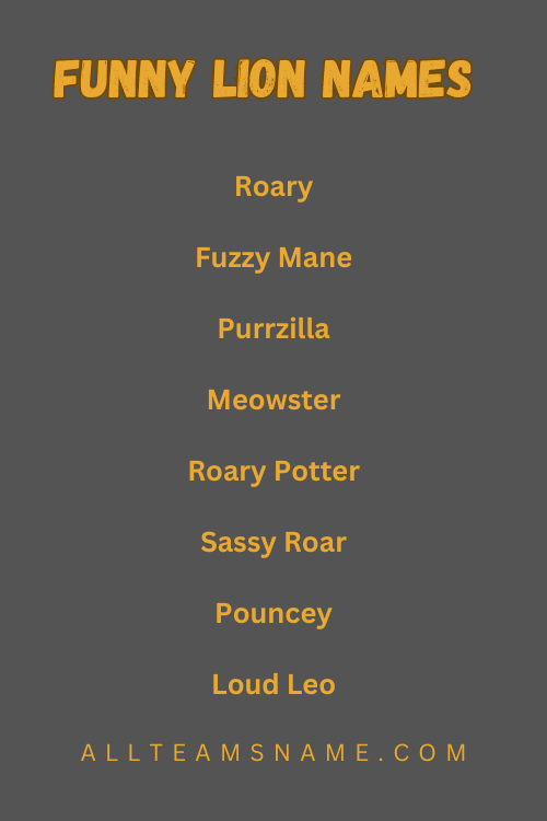 Funny Lion Names