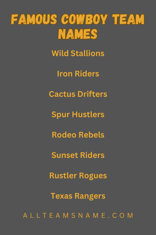 Famous Cowboy Team Names