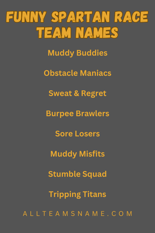 Funny Spartan Race Team Names