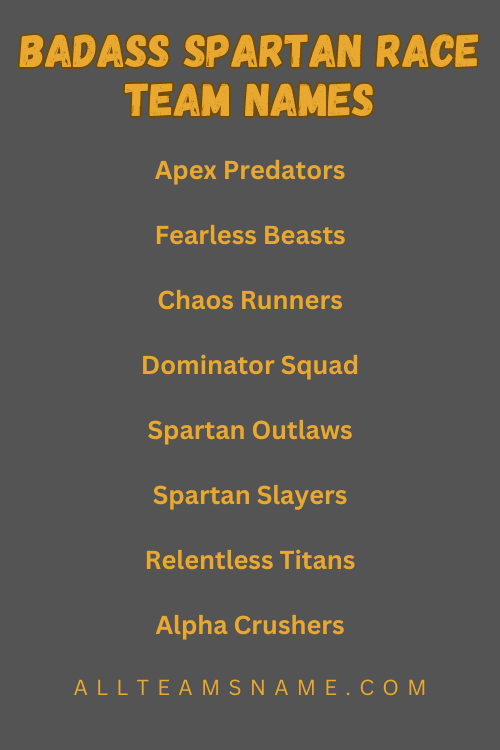 Badass Spartan Race Team Names