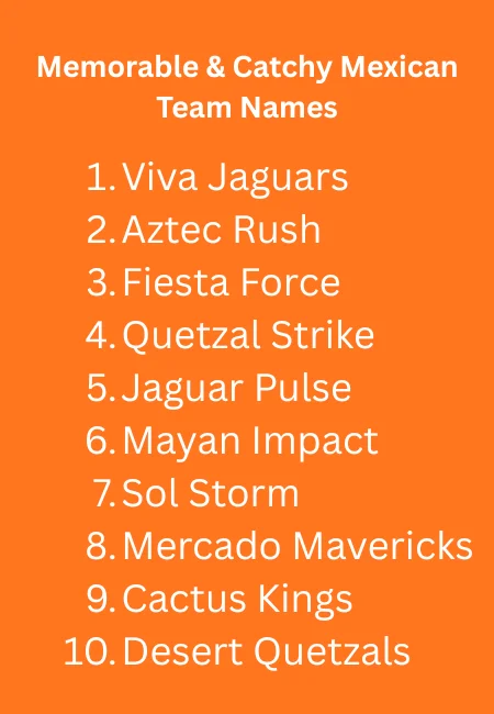 Memorable & Catchy Mexican Team Names