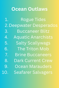Ocean Outlaws team names